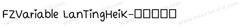 FZVariable LanTingHeiK字体转换